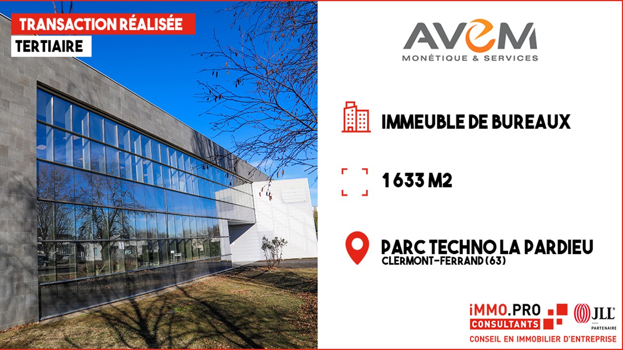 TRANSACTION REALISEE - AVEM - BUREAUX - 1633 M²