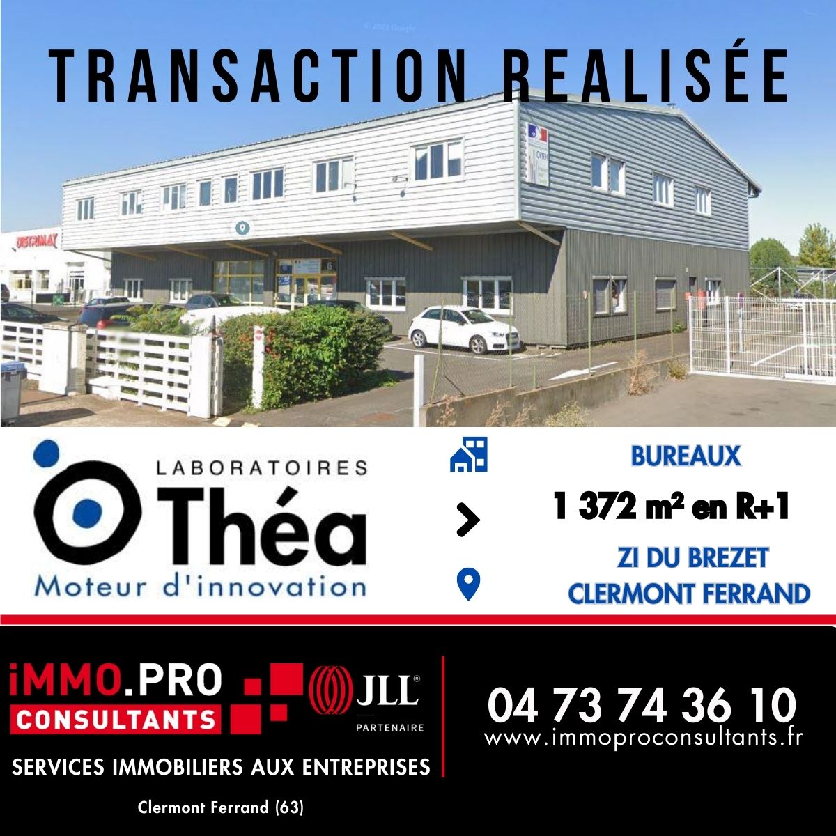 TRANSACTION REALISEE -LABORATOIRES THEA - 1372 M² DE BUREAUX