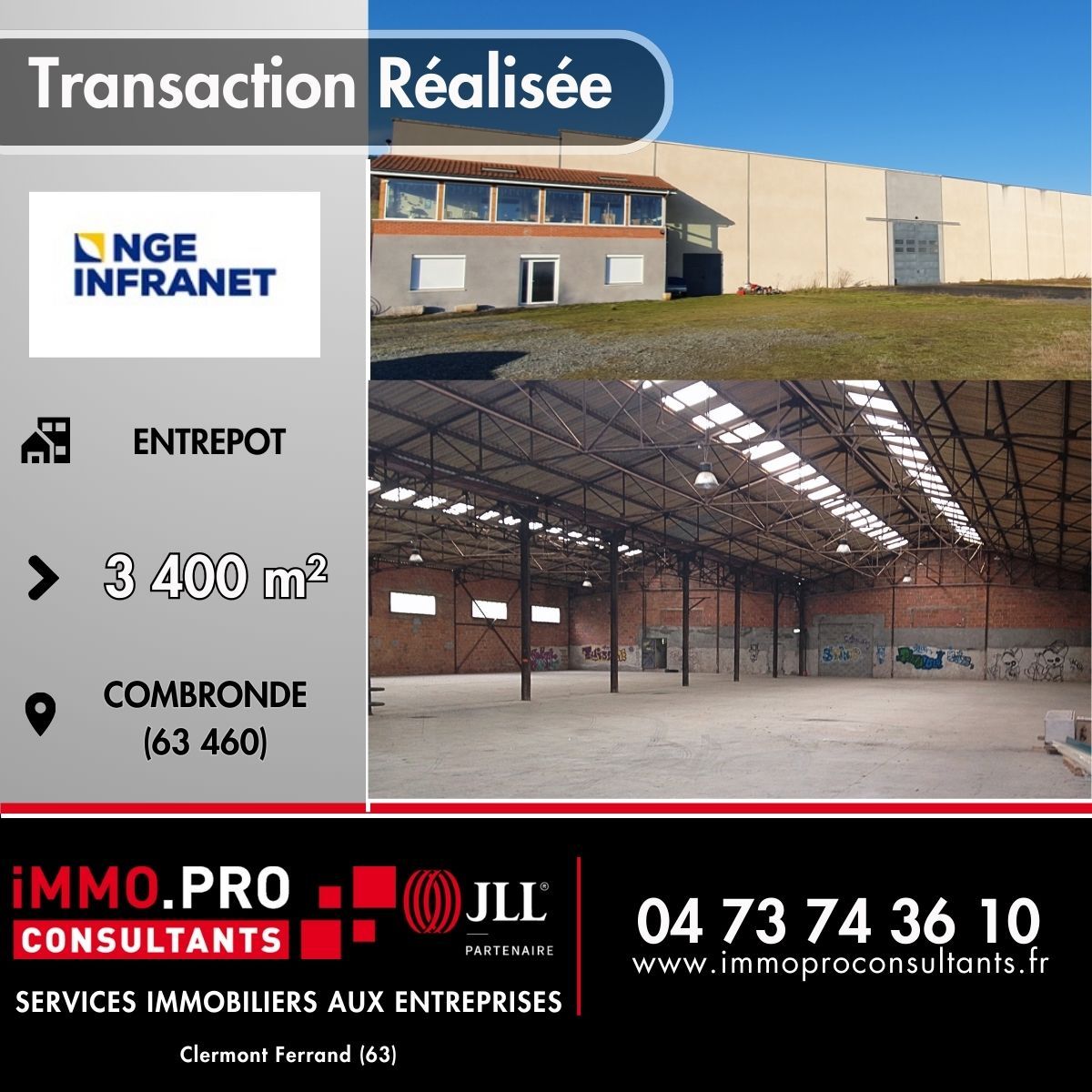 TRANSACTION REALISEE - NGE INFRANET - 3 400 M² D'ENTREPOT 